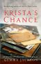 [Krista's War 04] • Krista's Chance